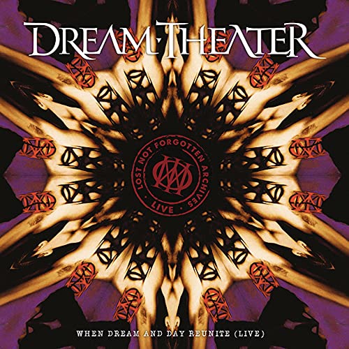 Dream Theater/Lost Not Forgotten Archives: When Dream & Day Reunite (Live)