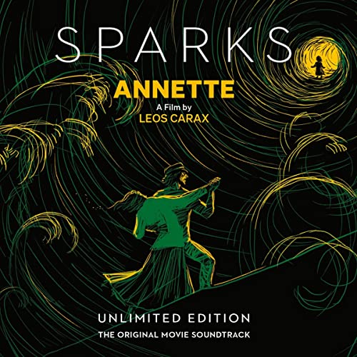 Annette (Unlimited Edition)/Soundtrack@Music by Sparks