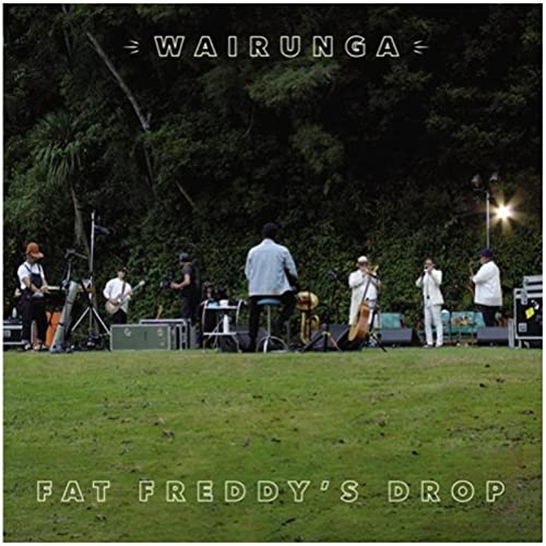 Fat Freddy's Drop/Wairunga@Amped Exclusive