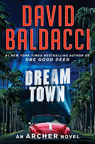 David Baldacci/Dream Town@LARGE PRINT