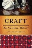 Glenn Adamson Craft An American History 
