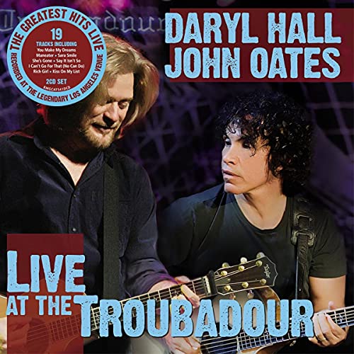 Daryl Hall & John Oates Live At The Troubadour (2 Cd) 