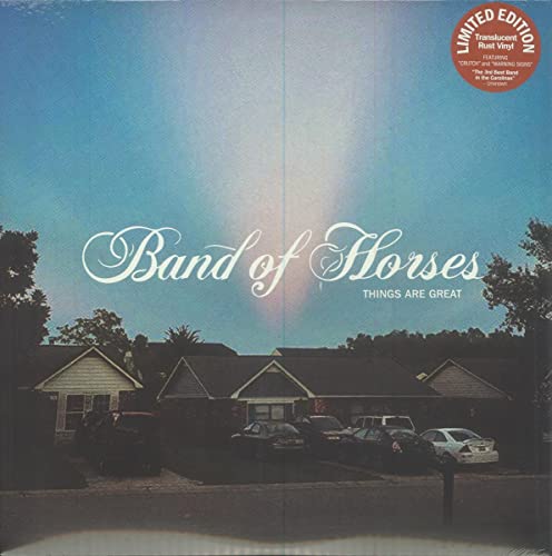Band of Horses/Things Are Great (Translucent Rust Vinyl)