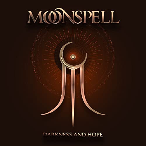 Moonspell Darkness & Hope 