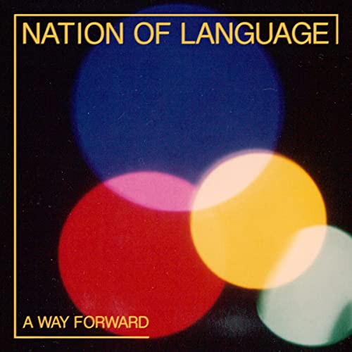 Nation Of Language/Way Forward