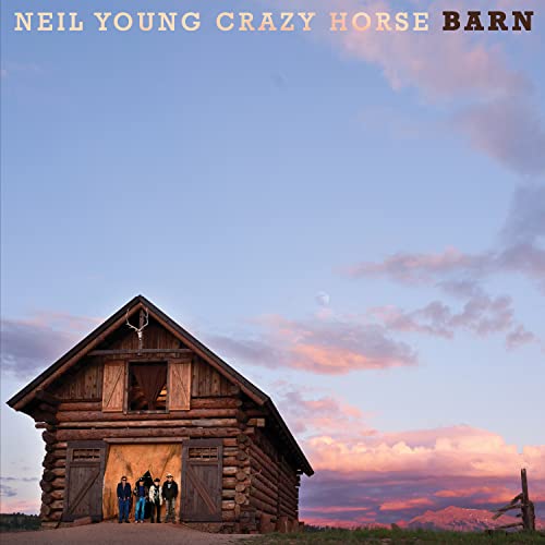 Neil Young & Crazy Horse/Barn
