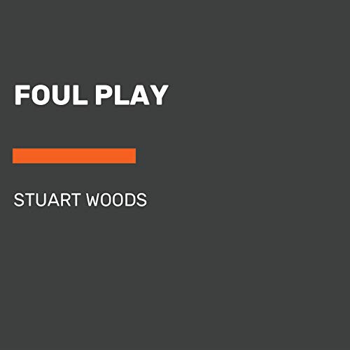 Stuart Woods Foul Play 