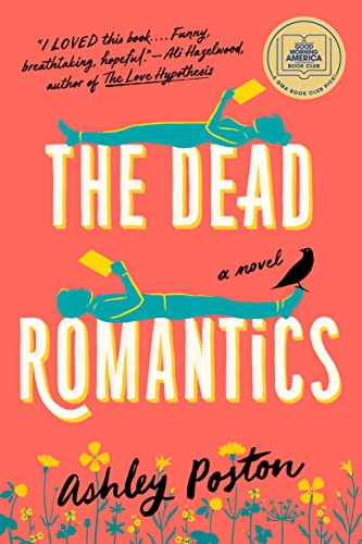 Ashley Poston/The Dead Romantics