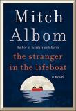 Mitch Albom The Stranger In The Lifeboat 