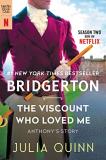 Julia Quinn The Viscount Who Loved Me [tv Tie In] Bridgerton 