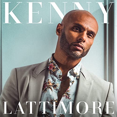 Kenny Lattimore/Here To Stay