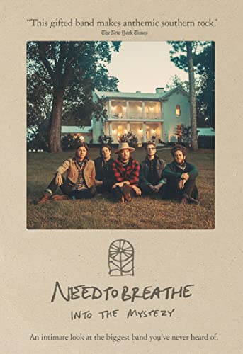 Needtobreathe/Into The Mystery@DVD@NR