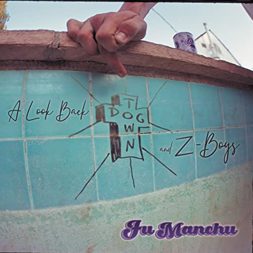 Fu Manchu/A Look Back: Dogtown & Z Boys (INDIE EXCLUSIVE, GREEN VINYL & BLUE VINYL)@2LP