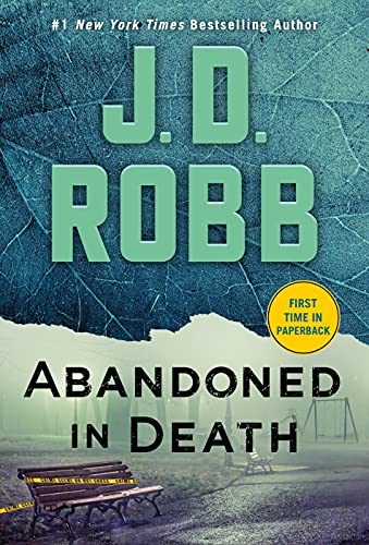 J. D. Robb/Abandoned in Death