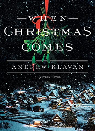 Andrew Klavan/When Christmas Comes