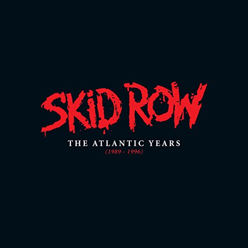 Skid Row/Atlantic Years (1989 - 1996)@Explicit Version