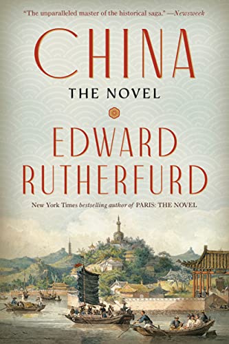 Edward Rutherfurd/China@ The Novel