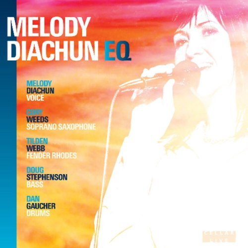 Melody Diachun/Melody Diachun Eq