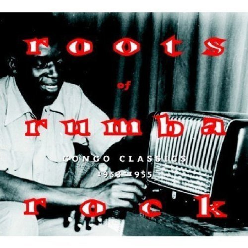 Roots Of Rumba Rock/Congo Classics 1953-55@2 Cd