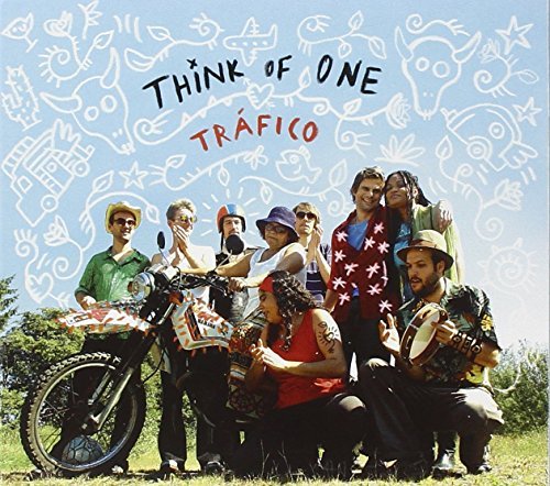 Think Of One/Trafico