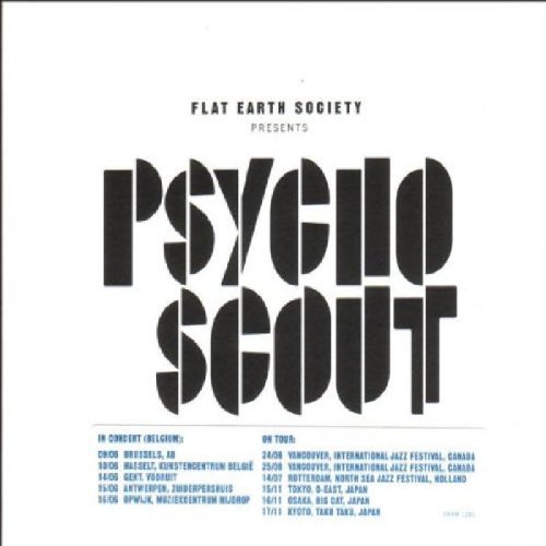 Flat Earth Society/Psycho Scout