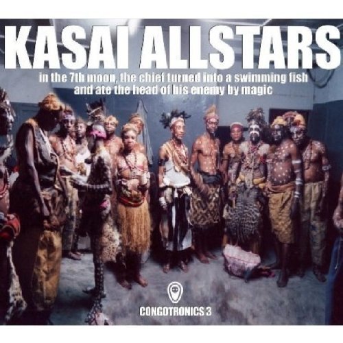 Kasai Allstars/In The 7th Moon The Chief Turn