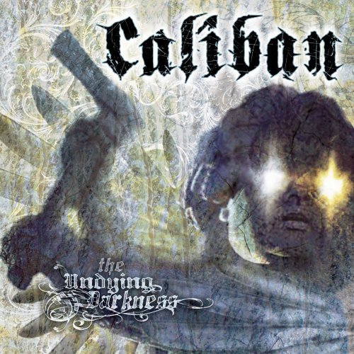 Caliban/Undying Darkness@Explicit Version