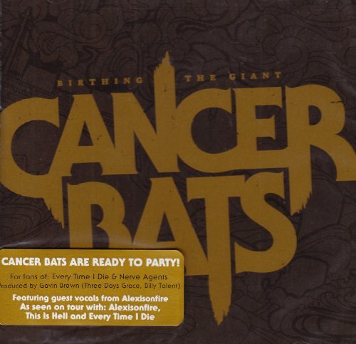 Cancer Bats/Birthing The Giant