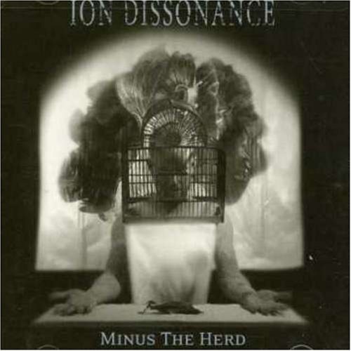 Ion Dissonance/Minus The Herd