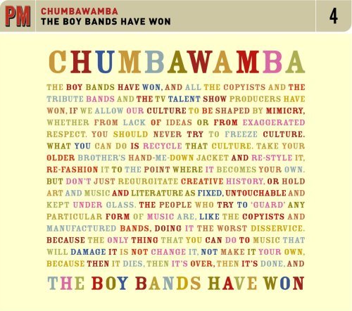 Chumbawamba/Boy Bands Have Won