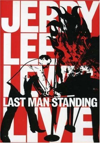 Jerry Lee Lewis/Last Man Standing@Nr