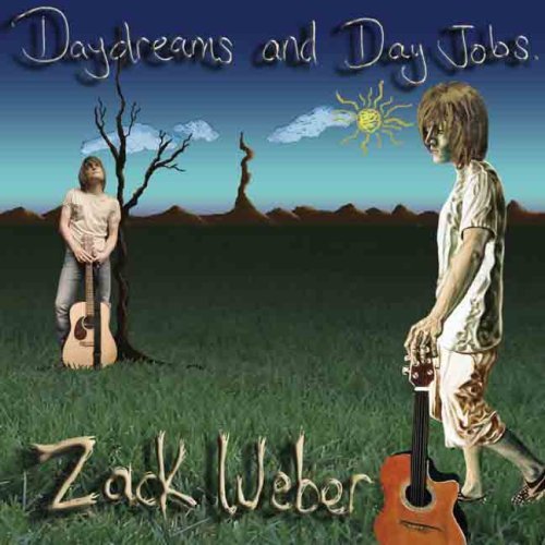 Weber Zack Daydreams & Dayjobs 