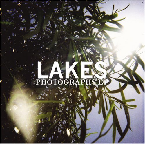 Lakes/Photographs Ep