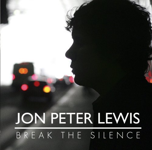 Lewis Jon Peter Break The Silence 