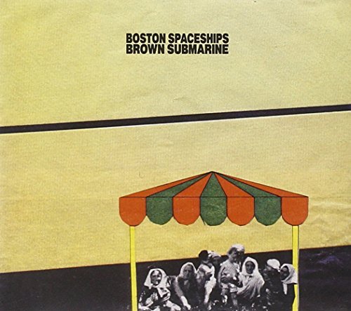Boston Spaceships/Brown Submarine