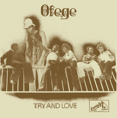 Ofege/Try & Love