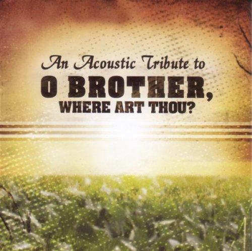 Tribute Sounds/Tribute To O Brother Where Art