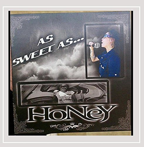 Honey/As Sweet As Honey