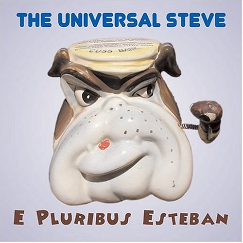 Universal Steve/E Pluribus Esteban