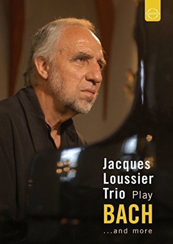 Jacques Trio Loussier/Play Bach & More
