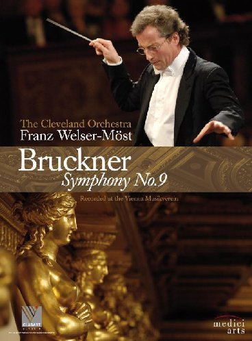A. Bruckner/Bruckner: Symphony No.9@Welser-Most/Cleveland Orchestr