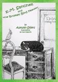 Autumn Siders E.M. Sanchez And The Broken Bird Feeder 