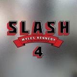 Slash Feat. Myles Kennedy & The Conspirators 4 