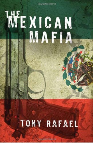 Tony Rafael/The Mexican Mafia
