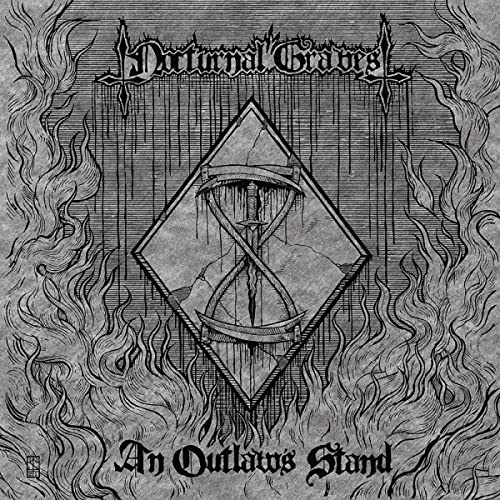 Nocturnal Graves/An Outlaw's Stand