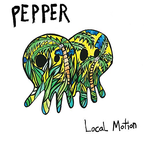 Pepper/Local Motion
