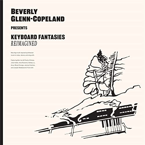 Beverly Glenn-Copeland/Keyboard Fantasies Reimagined@Amped Exclusive