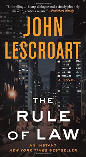 John Lescroart/The Rule of Law