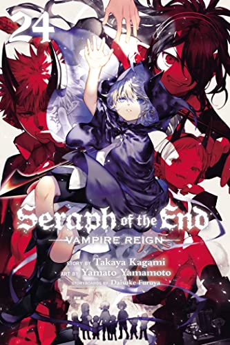 Takaya Kagami/Seraph of the End, Vol. 24@ Vampire Reign