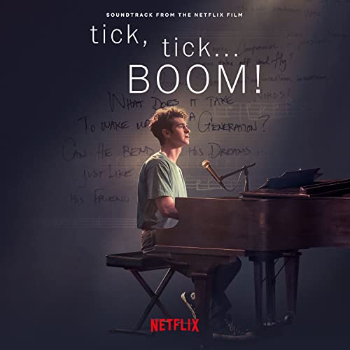 Tick Tick Boom Soundtrack From The Netflix Film 